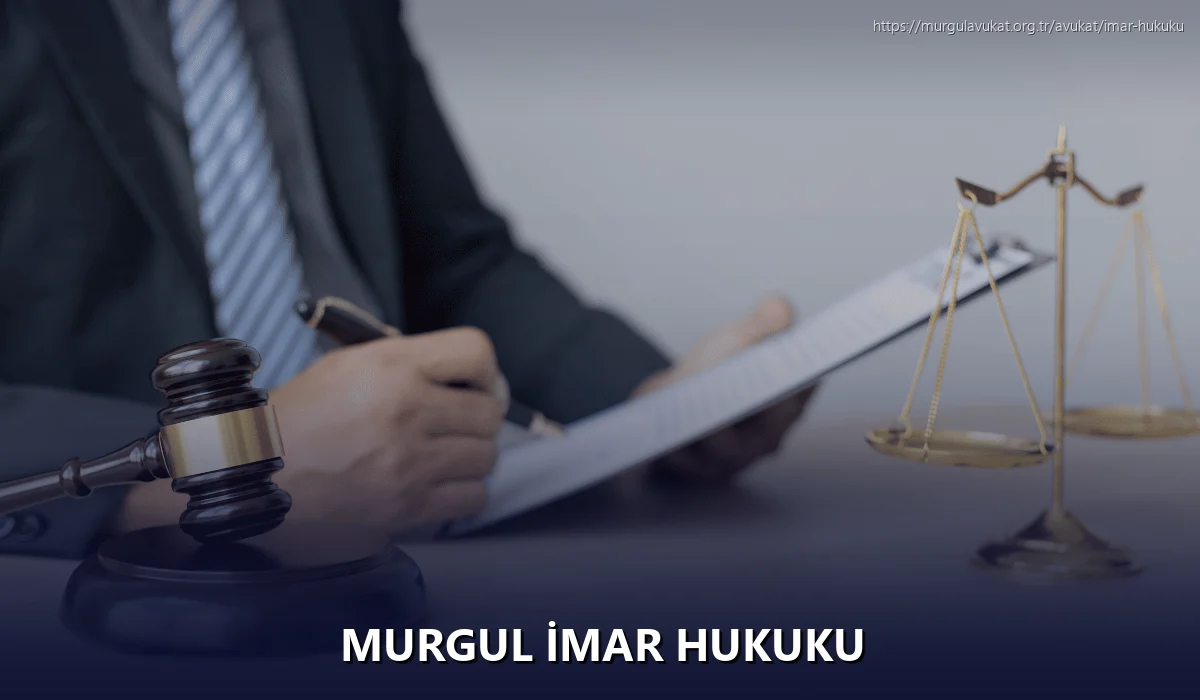 Murgul İmar Hukuku